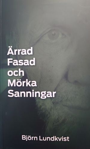 Ärrad fasad och mörka sanningar | 1:a upplagan