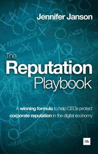 Reputation playbook - a winning formula to help ceos protect corporate repu