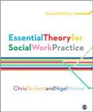 Essential Theory for Social Work Practice |  2:e upplagan