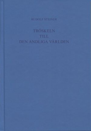 Tröskeln till den andliga världen | 1:a upplagan