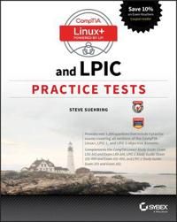 CompTIA Linux+ and LPIC Practice Tests: Exams LX0-103/LPIC-1 101-400, LX0-1