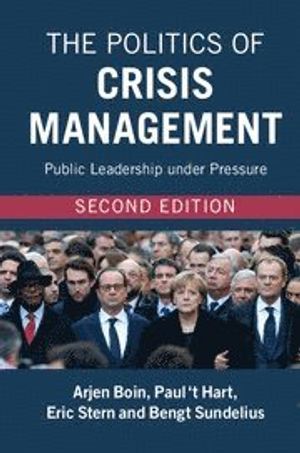 The Politics of Crisis Management |  2:e upplagan