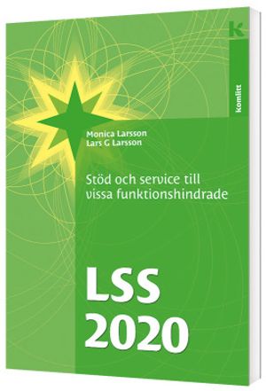 LSS 2020 - Stöd och service till vissa funktionshindrade