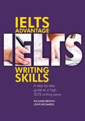 Ielts advantage - writing skills