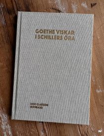 Goethe viskar i Schillers öra