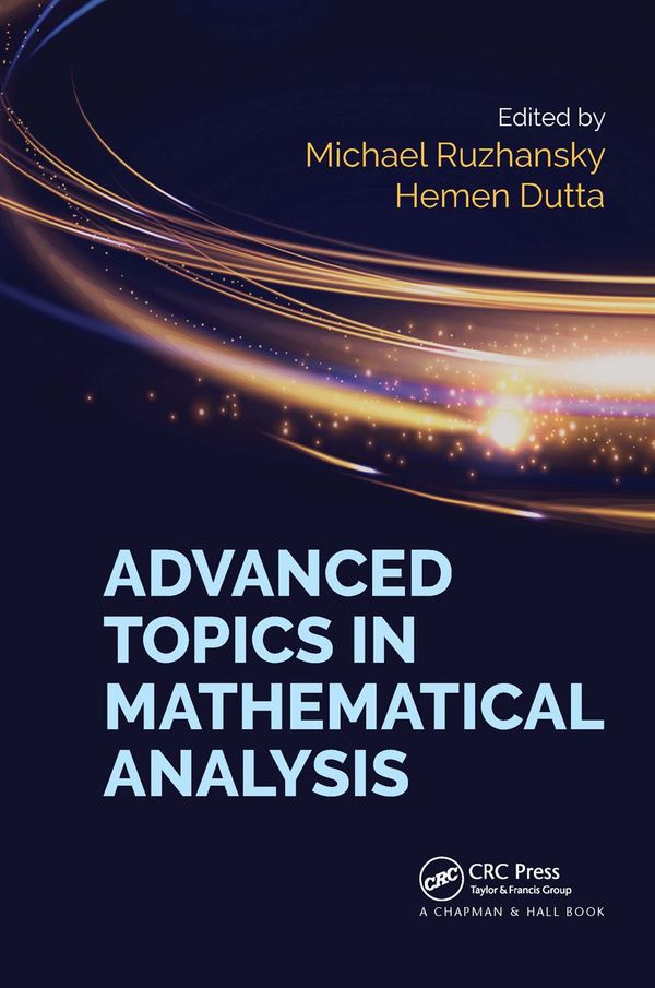 Advanced Topics in Mathematical Analysis | 1:a upplagan