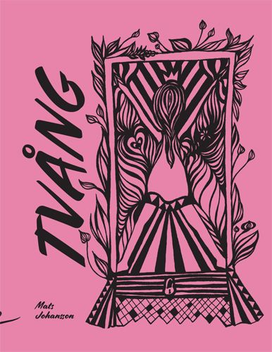 Tvång | 1:a upplagan