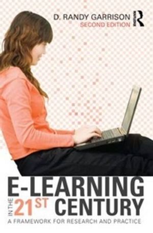 E-Learning in the 21st Century |  2:e upplagan