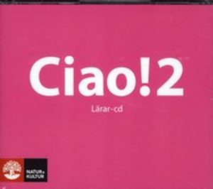 Ciao 2 Lärar-cd | 1:a upplagan