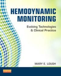 Hemodynamic monitoring - evolving technologies and clinical practice | 0:e upplagan