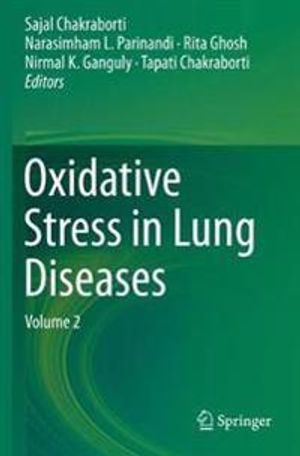 Oxidative Stress in Lung Diseases | 1:a upplagan