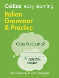 Easy Learning Italian Grammar and Practice