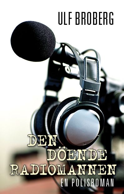 Den döende radiomannen | 0:e upplagan