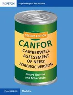 Camberwell Assessment of Need: Forensic Version