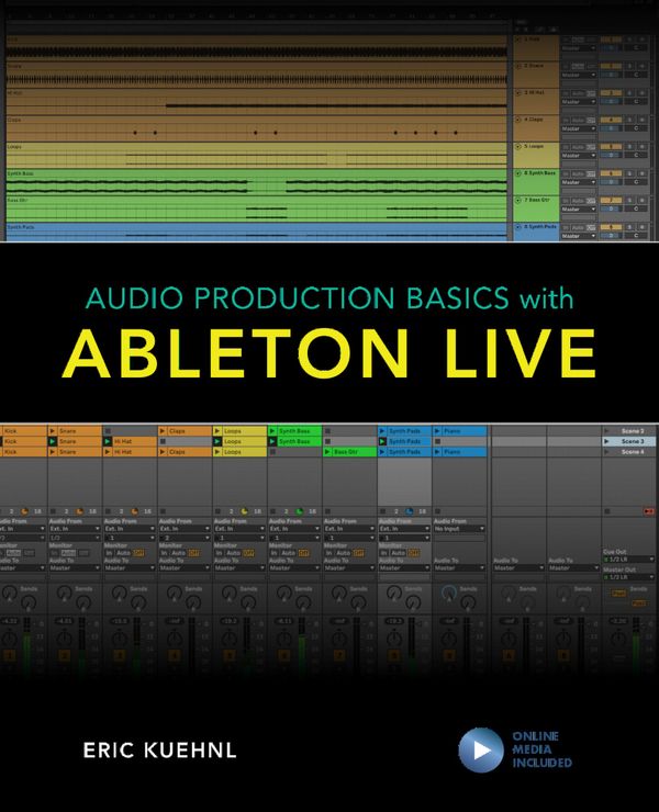 Audio Production Basics with Ableton Live | 0:e upplagan