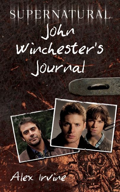 Supernatural: John Winchester's Journal | 0:e upplagan