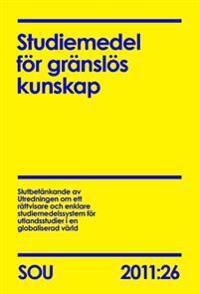 Studiemedel för gränslös kunskap. SOU 2011:26 | 0:e upplagan