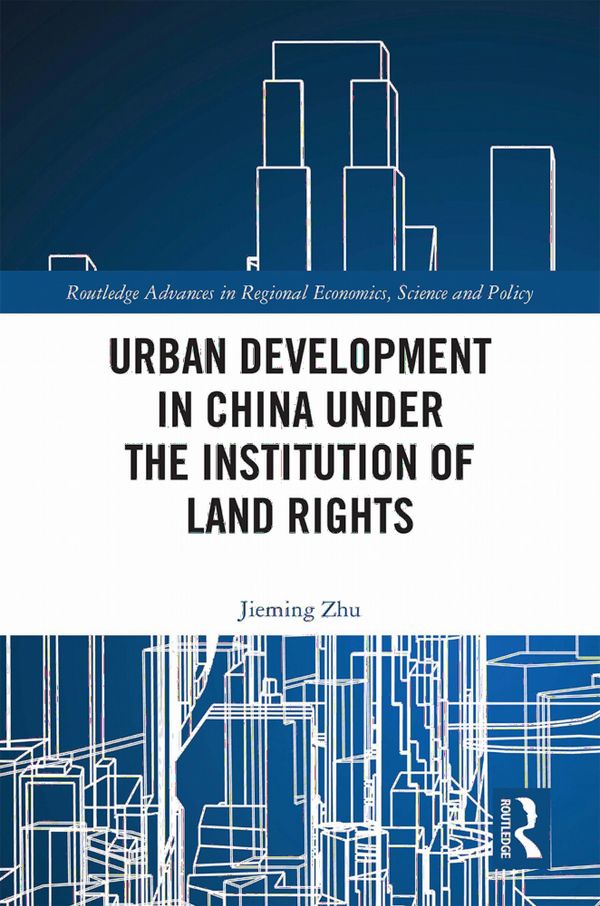 Urban Development in China under the Institution of Land Rights ...