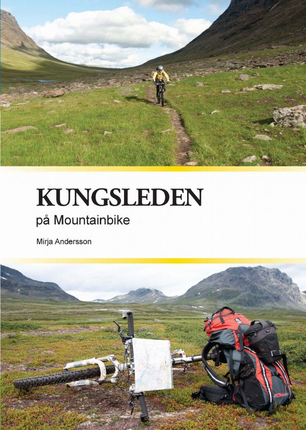 Kungsleden på Mountainbike | 1:a upplagan