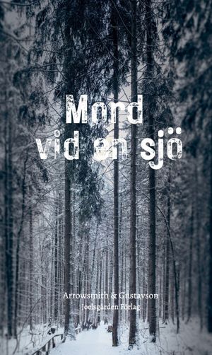 Mord vid en sjö | 1:a upplagan