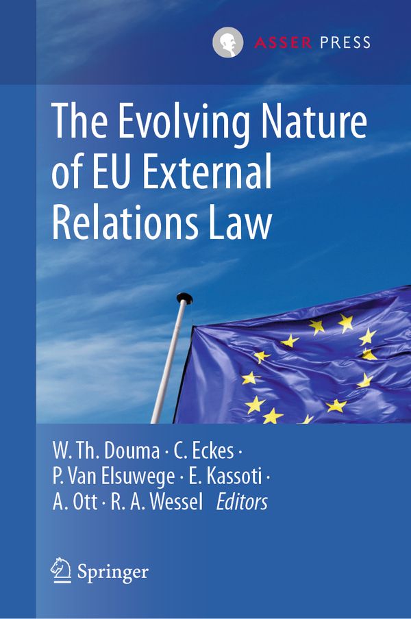 The Evolving Nature of EU External Relations Law | 1:a upplagan