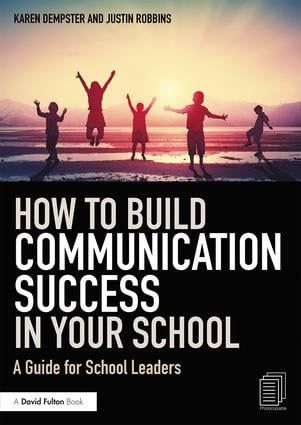 How to Build Communication Success in Your School | 1:a upplagan