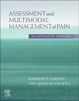 Assessment and Multimodal Management of Pain