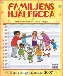 Familjens hjälpreda : Planeringskalender 2007