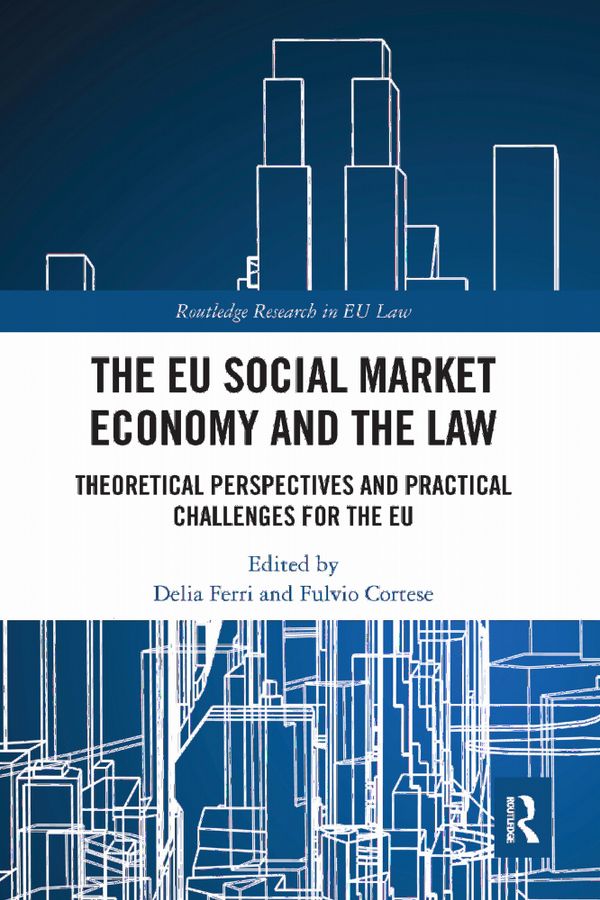 The EU Social Market Economy and the Law | 1:a upplagan