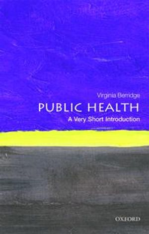 Public Health: A Very Short Introduction