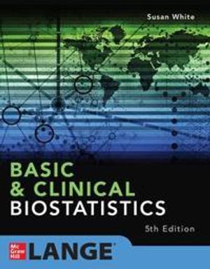 Basic & Clinical Biostatistics: Fifth Edition