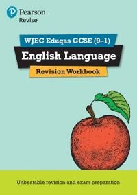 REVISE WJEC Eduqas GCSE (9-1) in English Language Revision Workbook | 0:e upplagan