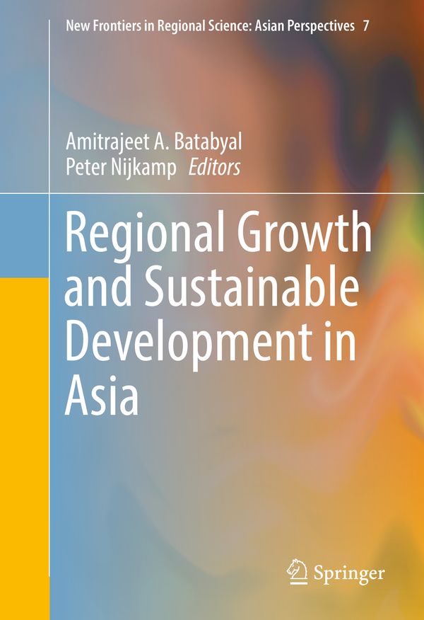 Regional Growth and Sustainable Development in Asia | 1:a upplagan