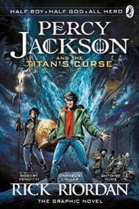 Percy Jackson and the Titan's Curse: The Graphic Novel (Book 3) | 0:e upplagan