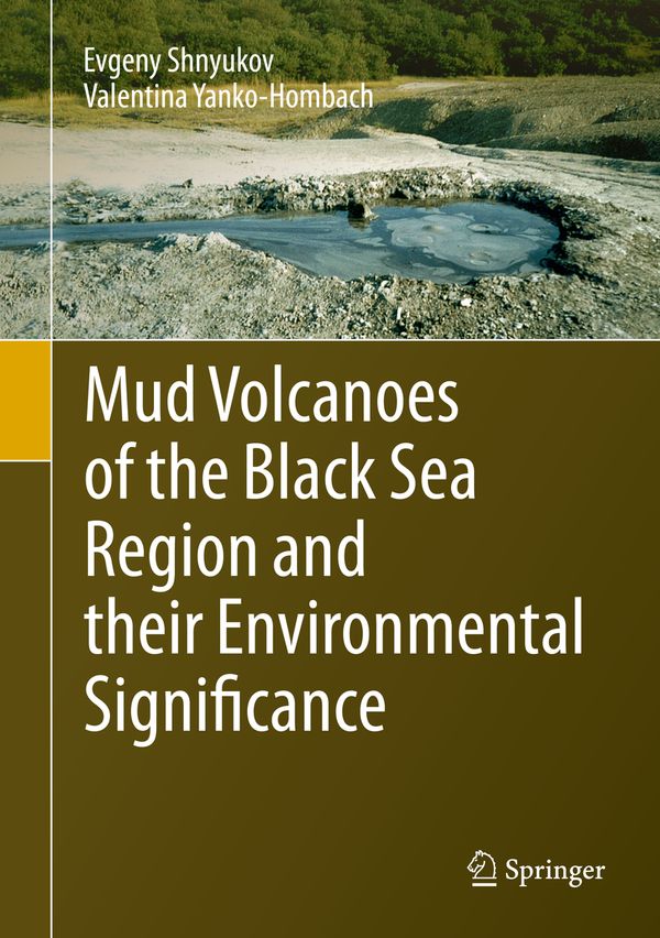Mud Volcanoes of the Black Sea Region and their Environmental Significance | 1:a upplagan