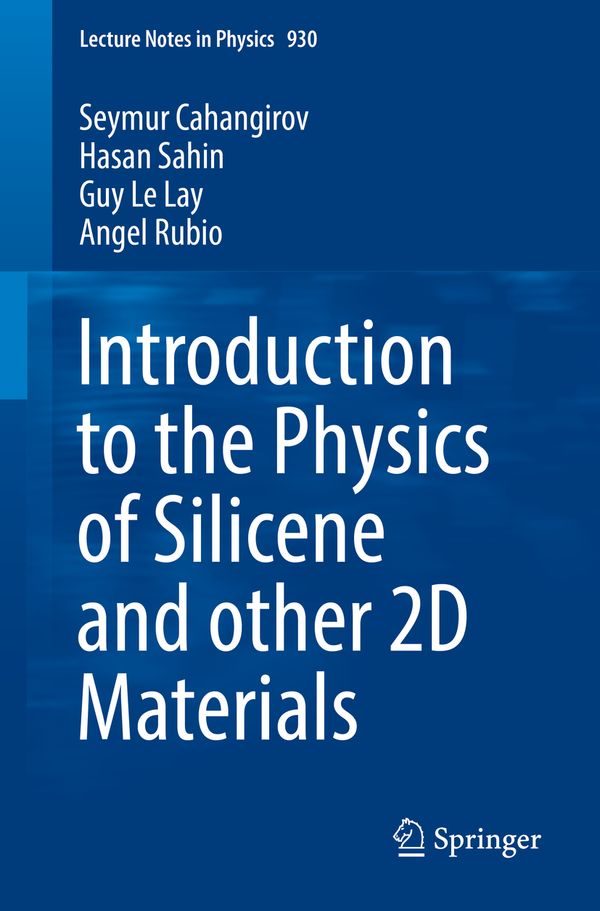 Introduction to the Physics of Silicene and other 2D Materials | 1:a upplagan