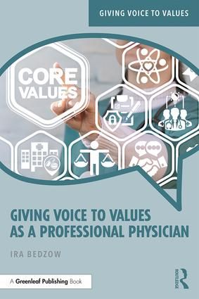 Giving Voice to Values as a Professional Physician | 1:a upplagan