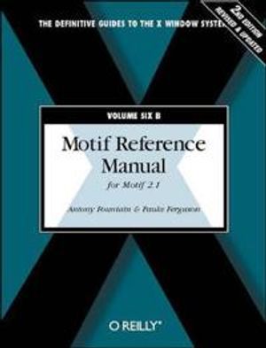 Volume 6B: Motif Reference Manual | 1:a upplagan