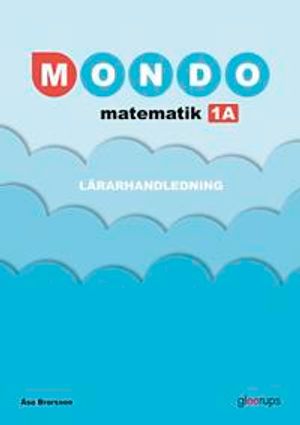 Mondo Matematik 1A Lärarhandl | 1:a upplagan