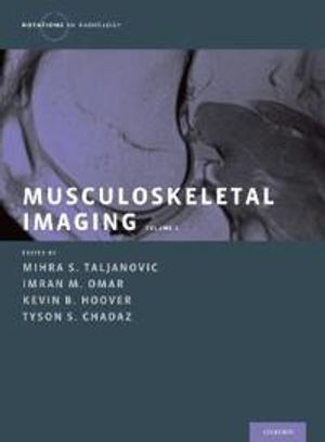 Musculoskeletal Imaging Volume 2