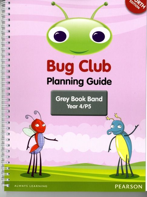INTERNATIONAL Bug Club Planning Guide Year 4 2017 edition | 0:e upplagan