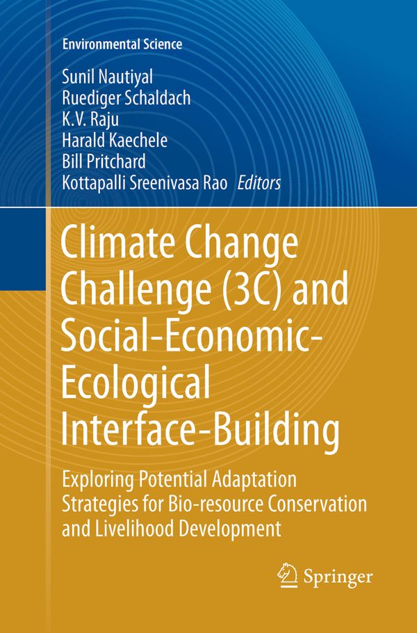 Climate Change Challenge (3C) and Social-Economic-Ecological Interface-Building | 1:a upplagan
