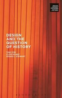 Design and the Question of History | 0:e upplagan
