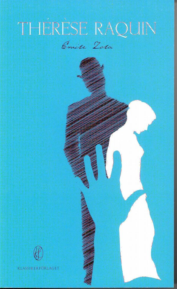 Thérèse Raquin | 1:a upplagan