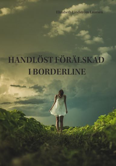 Handlöst förälskad i Borderline | 0:e upplagan