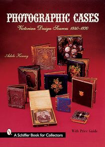 Photographic Cases : Victorian Design Sources 1840-1870