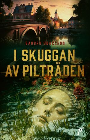 I skuggan av pilträden | 1:a upplagan