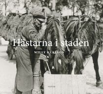 Hästarna i staden