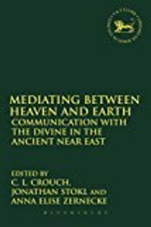 Mediating Between Heaven and Earth