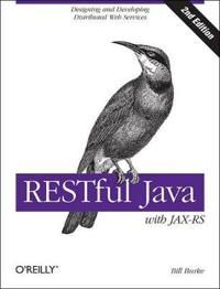 RESTful Java with JAX-RS 2.0 | 1:a upplagan